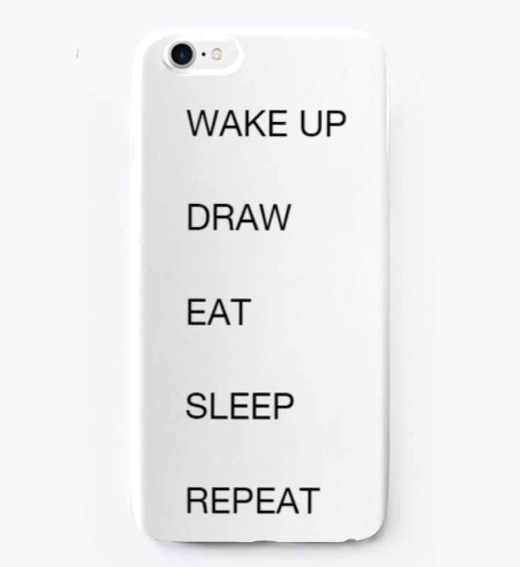 WAKE UP DRAW EAT SLEEP REPEAT