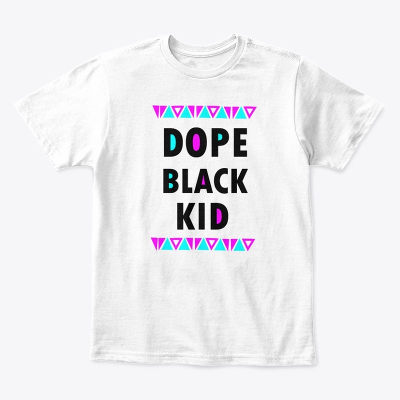 Dope black kid,Dope Black Family Shirts