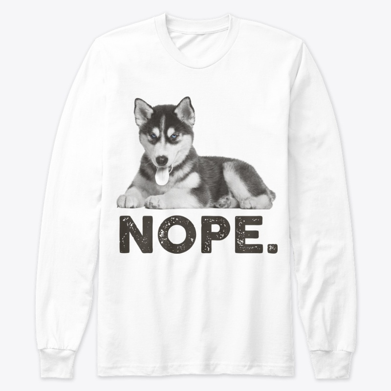 Funny Lazy Nope Husky Dog Themed Gift