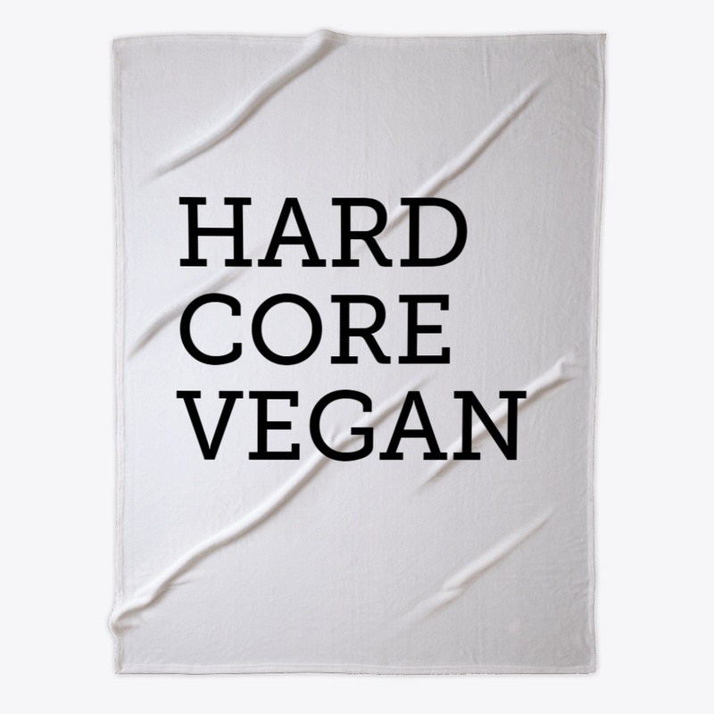 hard core vegan 
