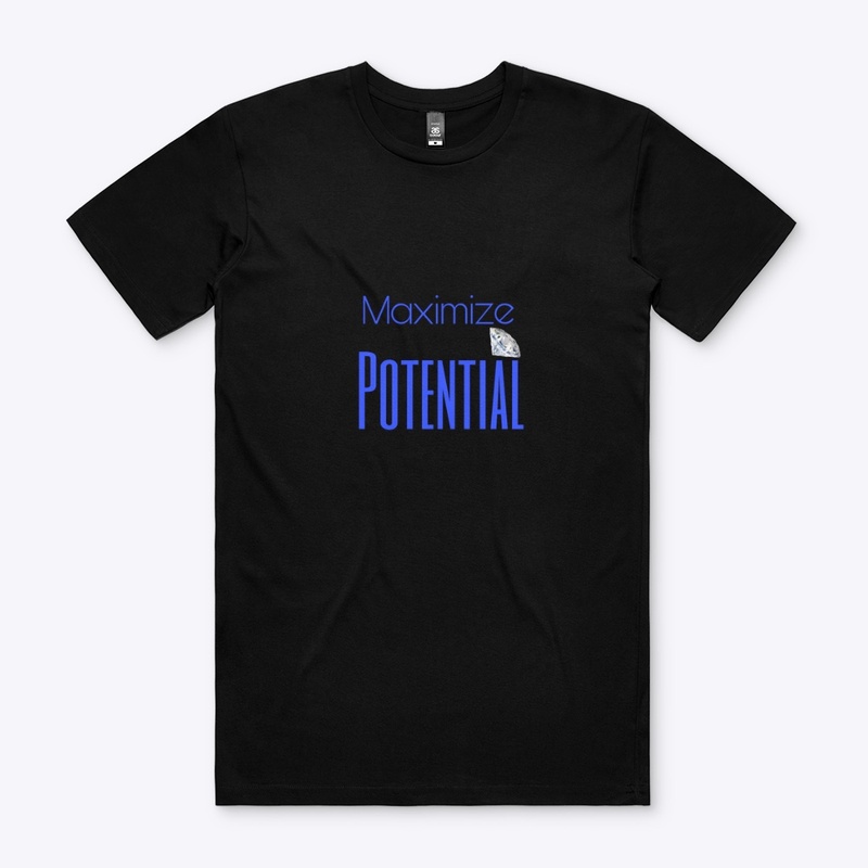 Maximize your potential 