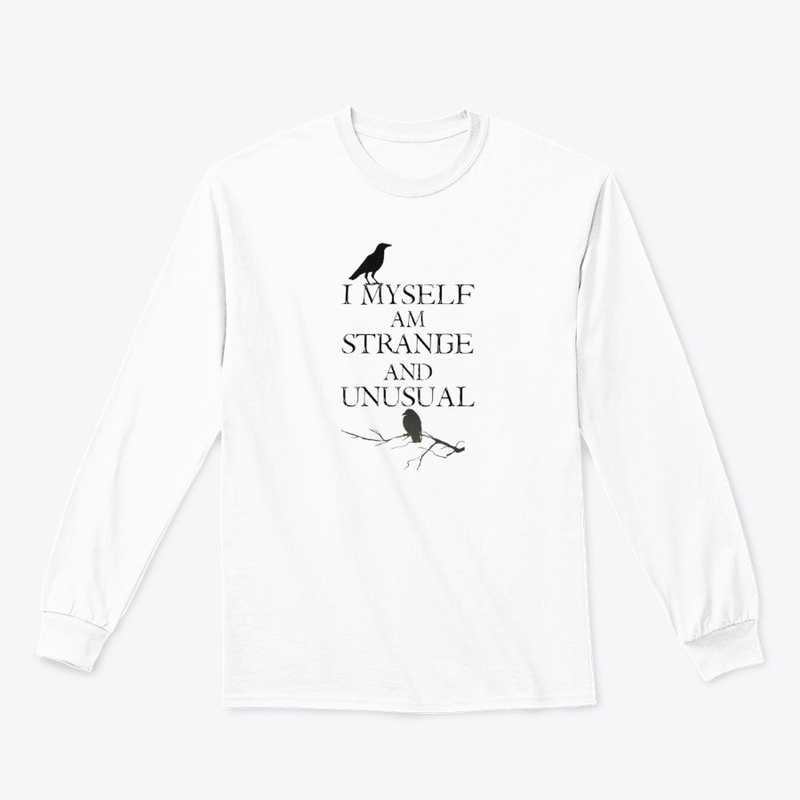 I Myself Am Strange &amp; Unusual Fitted