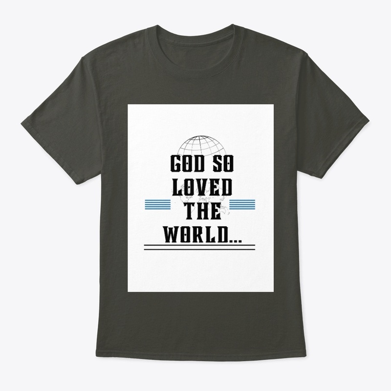 God So Loved The World