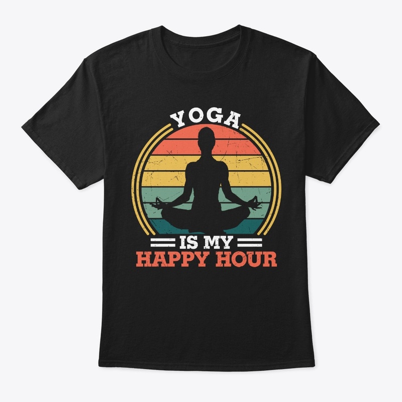 Yoga Is My Happy Hour