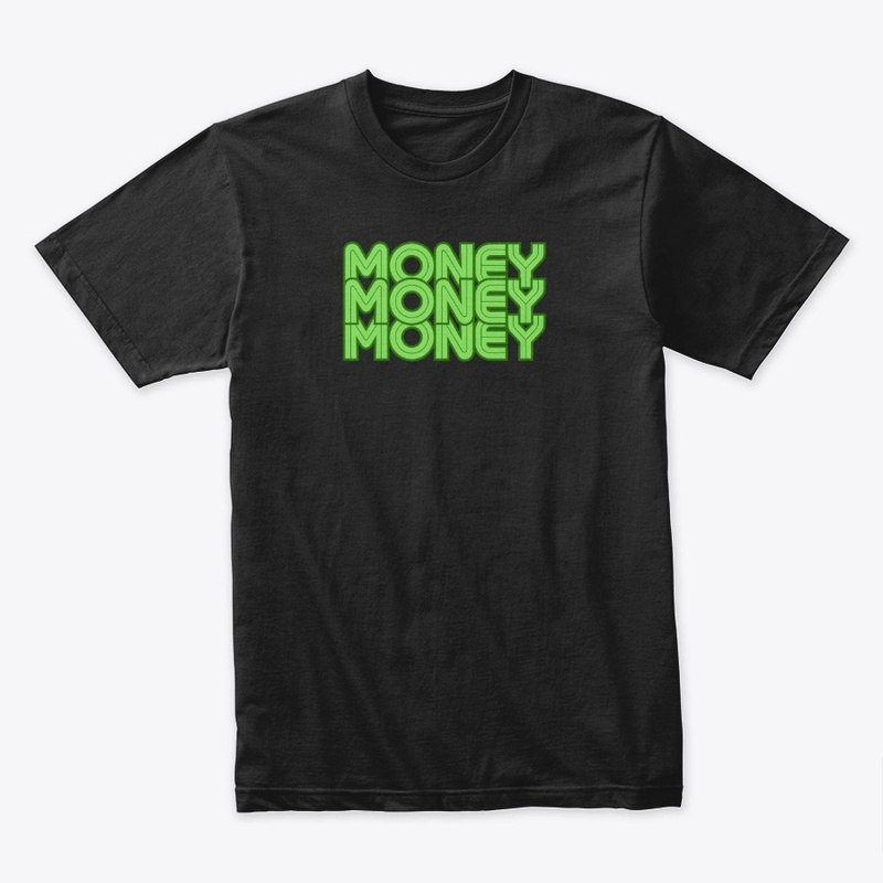 Money Money Money