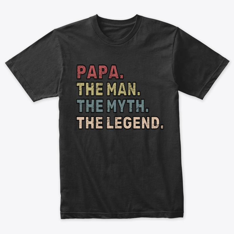 Papa The Man The Myth Father Gift
