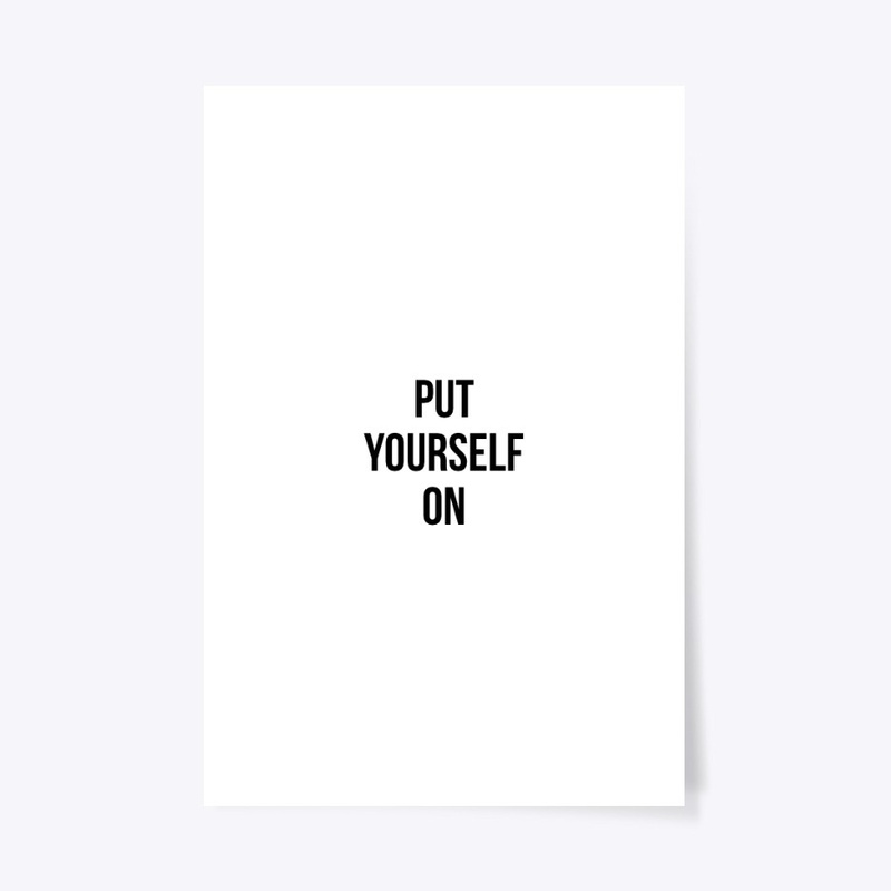 Put Yourself On Collection
