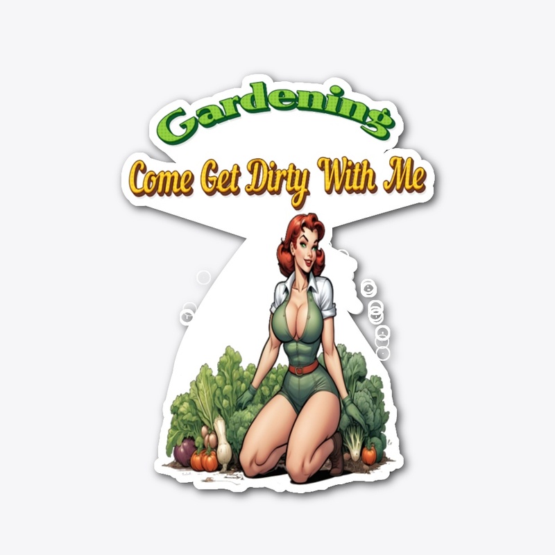Come Get Dirty With Me