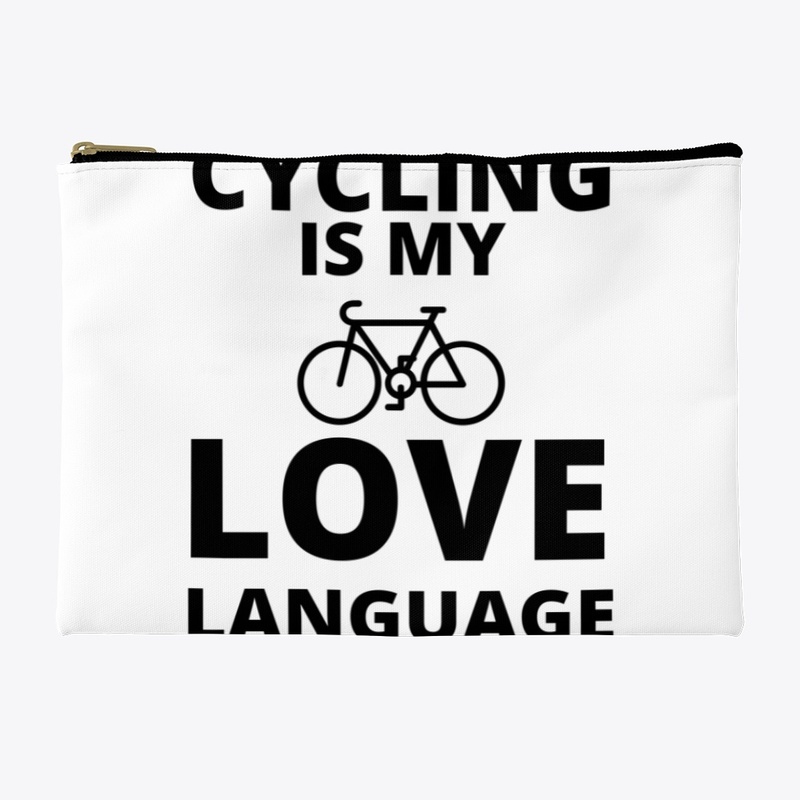 Cycling is my love language funny bicycl