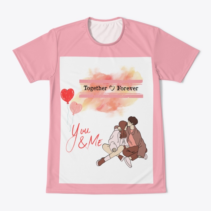You and me Tshirts 