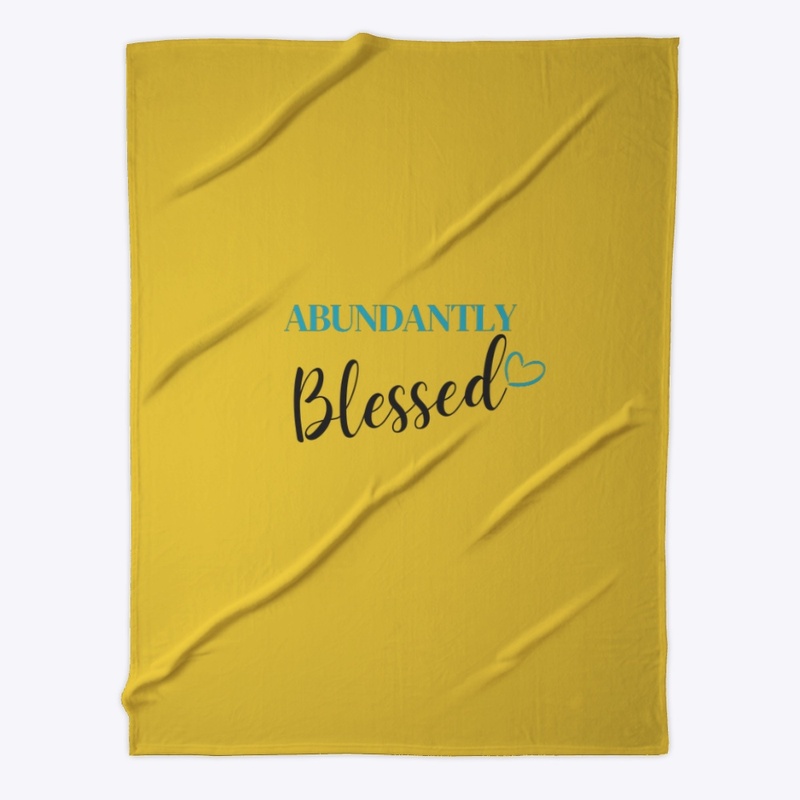Abundantly Blessed