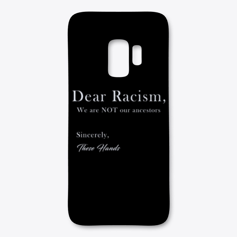 Dear Racism 