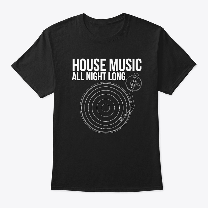 House Music All Night Long Turntable