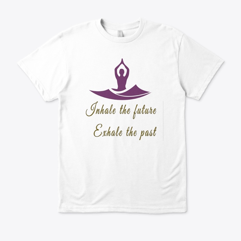 #Inhale future &amp; Exhale past