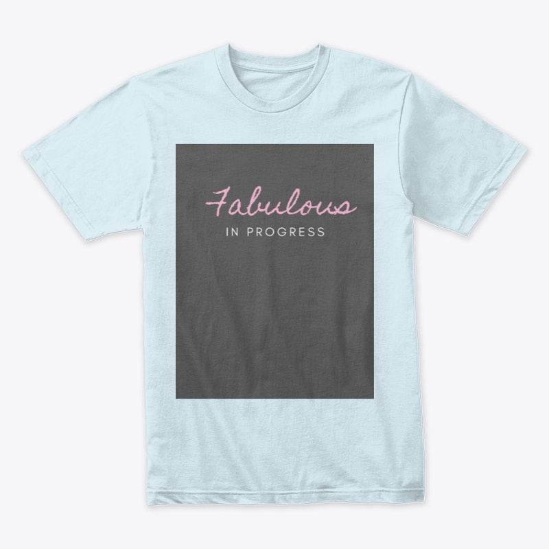Fabulous In Progress