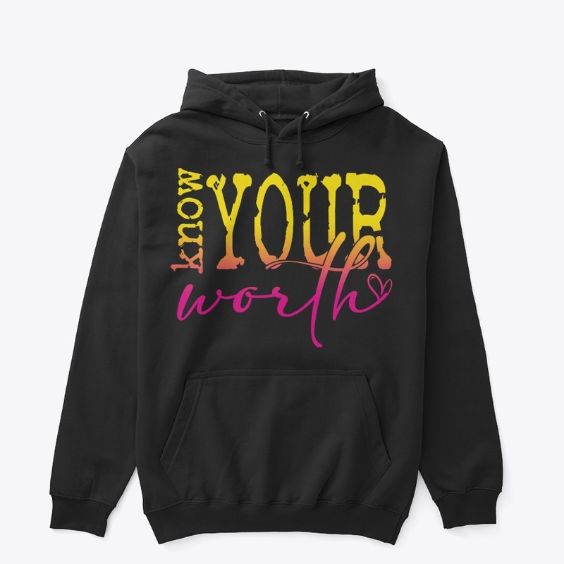 Know Your Worth Collection