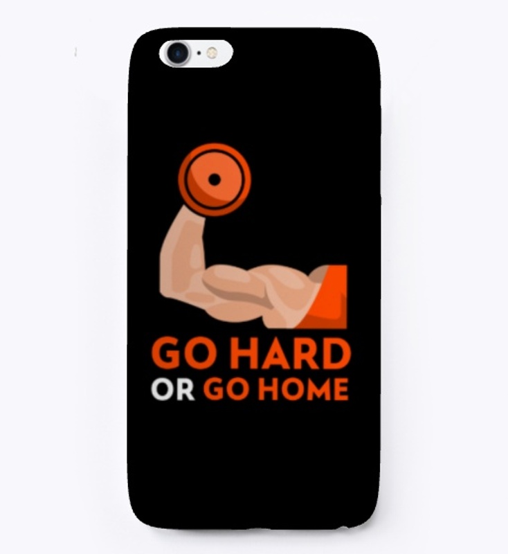 Go Hard or Go Home tee!