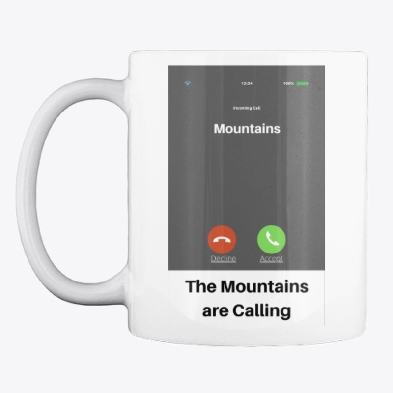The Mountains Are Calling