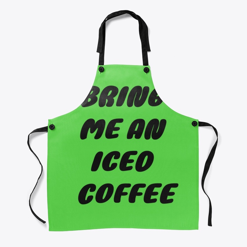 BRING ME AN ICED COFFEE