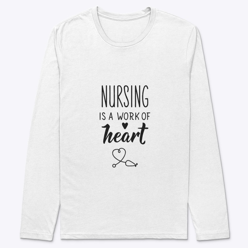 Nursing is a work of Heart