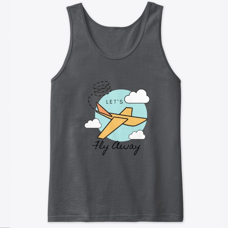 Let's Fly Away
