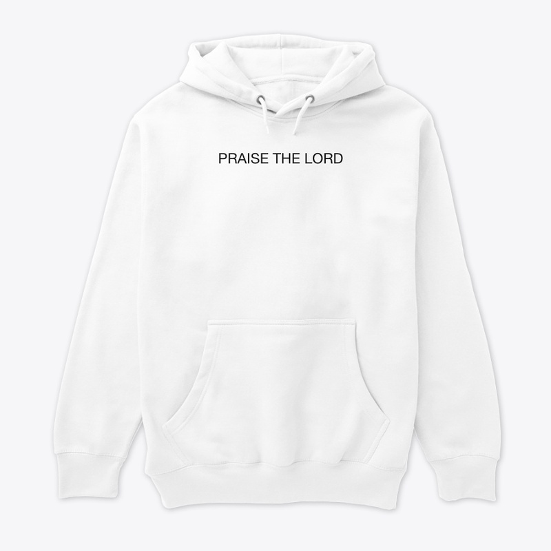 PRAISE THE LORD