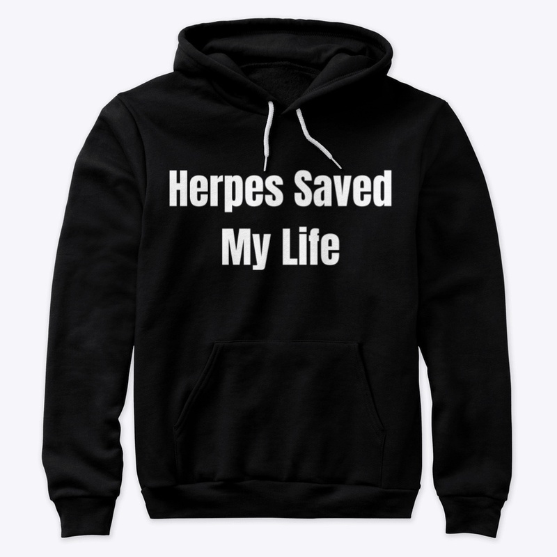 Herpes Saved My Life