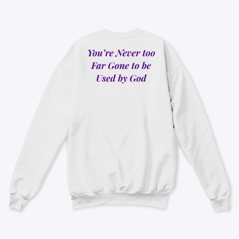 NEVER TOO FAR GONE TO BE USED BY GOD