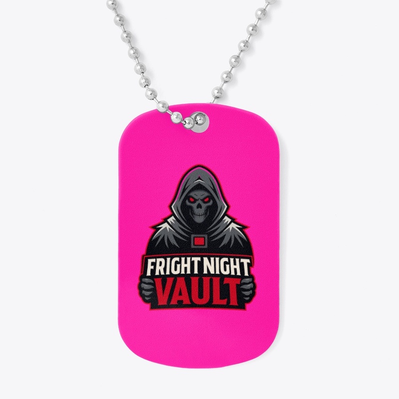 Fright Night Vault Dog Tag