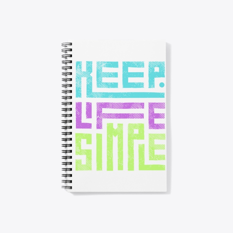 Keep Life Simple