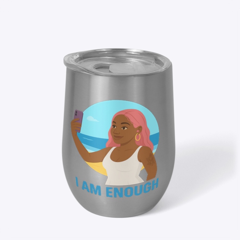 I am Enough - Mental Wellness