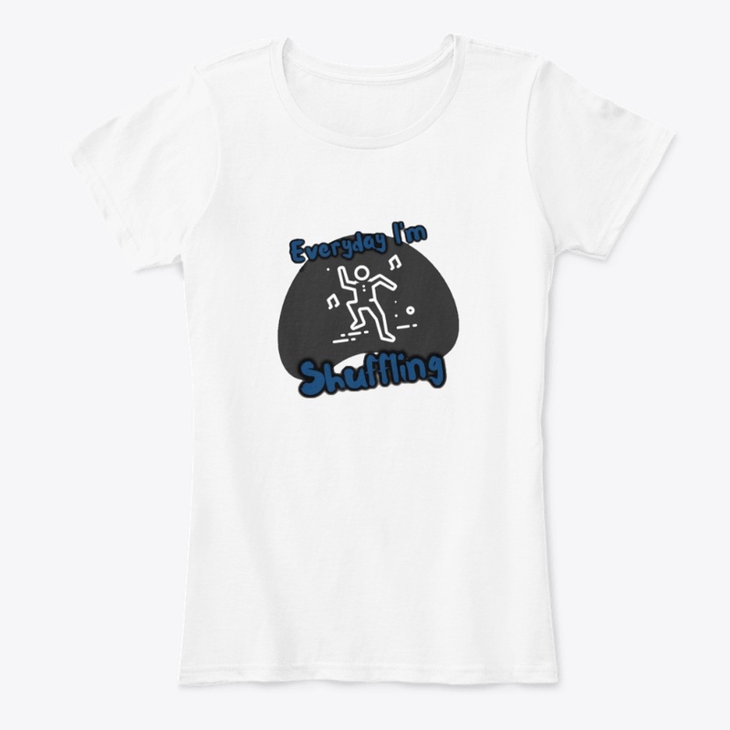 Everyday I'm Shuffling Tap Dancer shirts