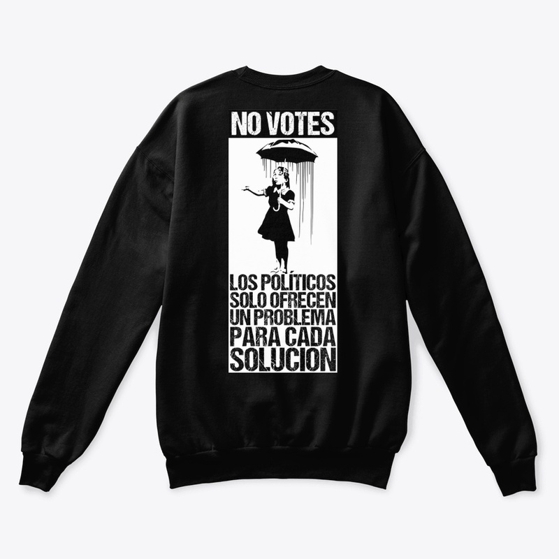 NO VOTES LOS POLITICOS DAN PROBLEMAS