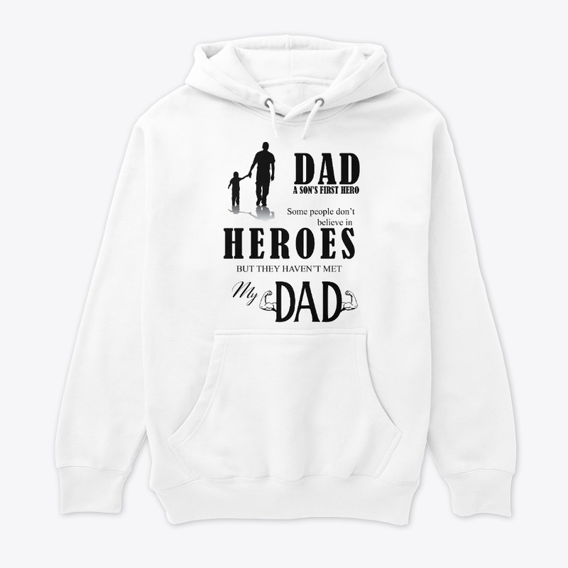 DAD, A SON'S FIRST HERO