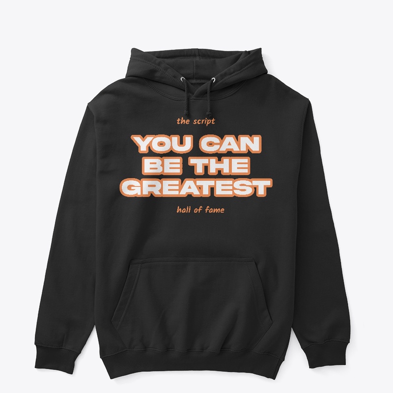 You can be the greatest