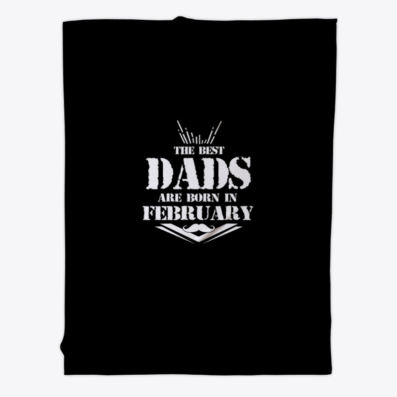 Best Dads are born in February