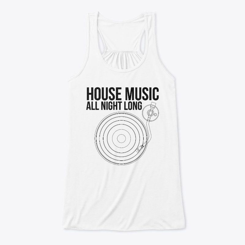House Music All Night Long Turntable