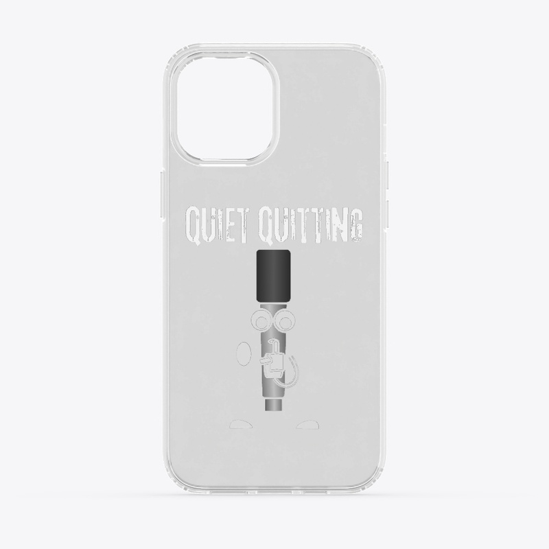 Quiet Quitting shhh _funny design