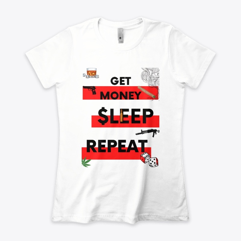 MONEY SLEEP REPEAT