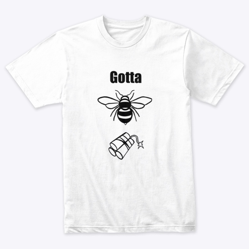 Gotta Bee Dynamite