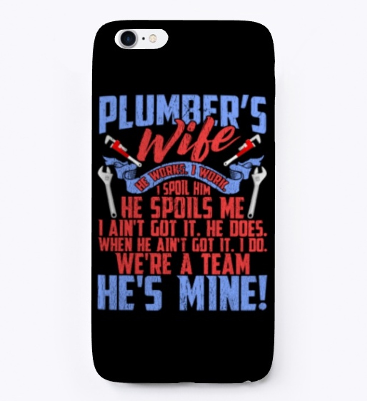 Lovely Plumber's Wife We're A Team