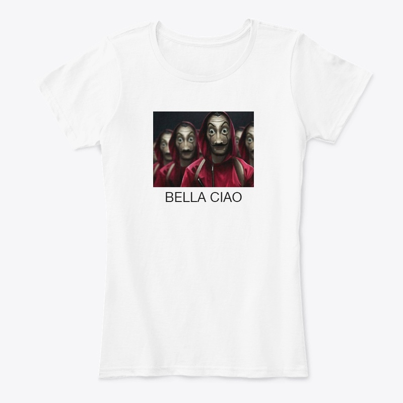 BELLA CIAO MONEY HEIST T SHIRT