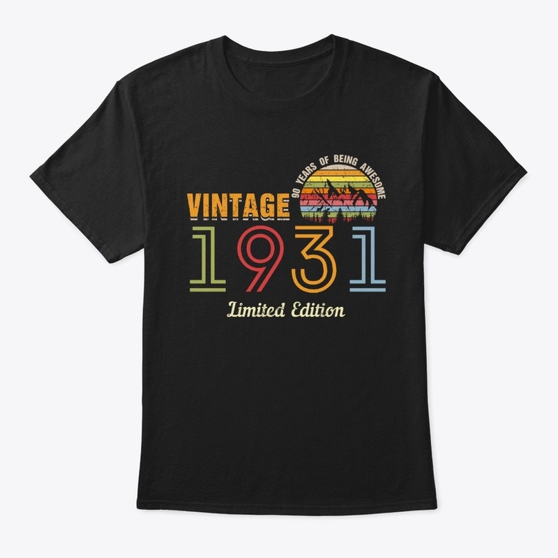 90 Year Old Vintage 1931 Limited Edition