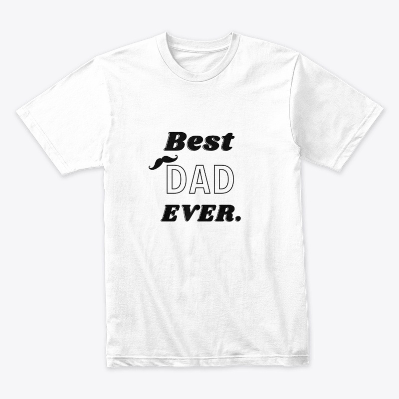Feelin Good Tees Best Dad Ever Gift 