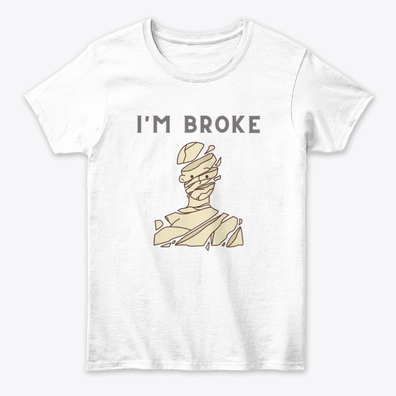 "I'm Broke"