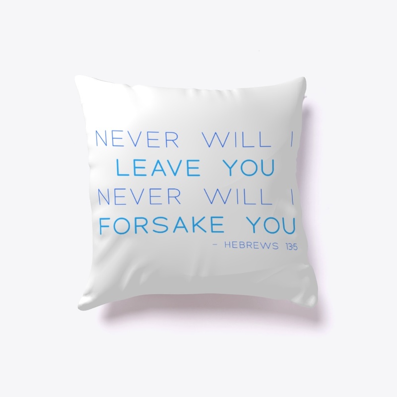 Never Will I Leave You