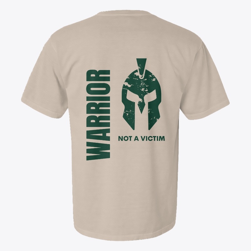 warrior, not a victim