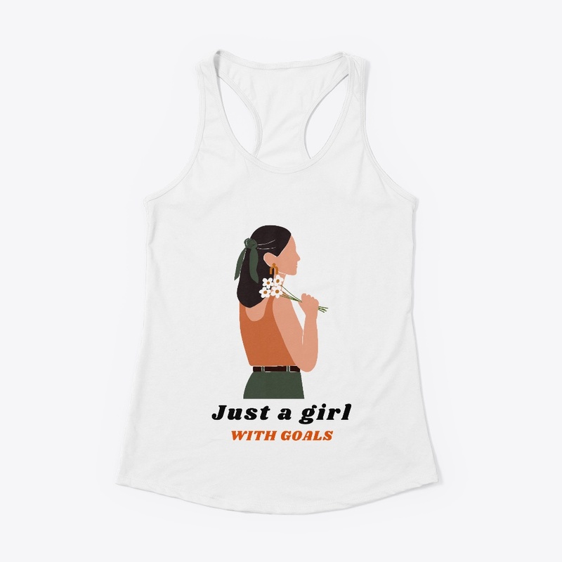 Just a girl with goals 