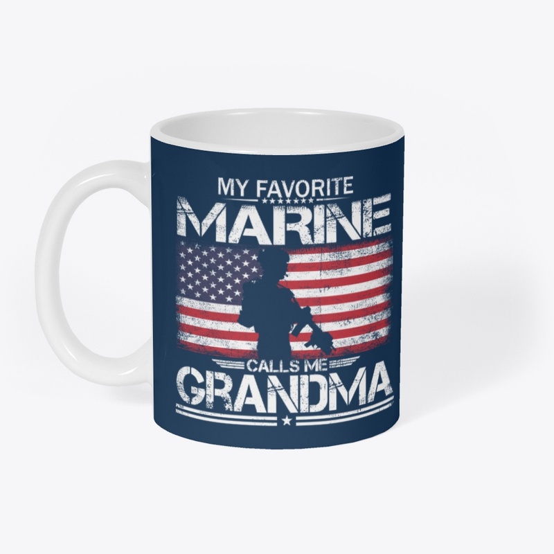My Favorite Marine Calls Me Grandma