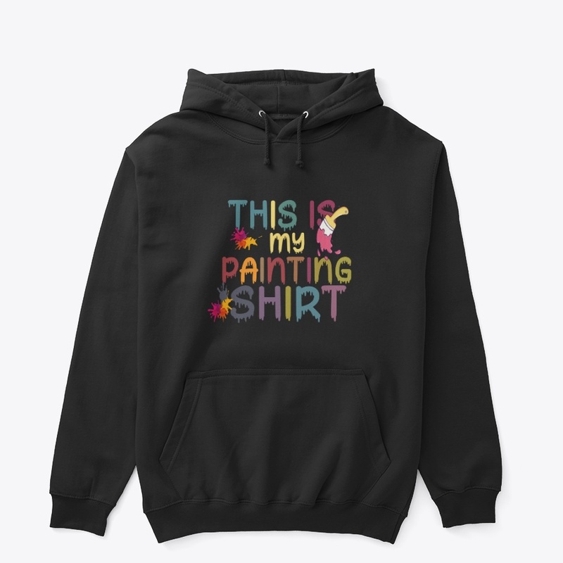 This Is My Painting Shirt Creative